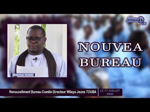 Nouveau Bureau Comité directeur wilaya Jeune Touba